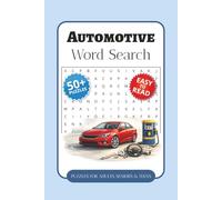 Automotive Word Search Puzzle Book: Word Searches with Easy-to-Read Print about Engines, Mechanics, Car Repair, and More | 6 x 9 Inches, 110 Pages | ... Gift for Vacations, Holidays, and Free Time