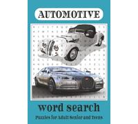 Automotive Word Search puzzle Book: Word searches with essay to read print about Automotive ,mechanical , Drivers & Auto Enthusiasts and more|6x9 ... Gift for Vacations, Holidays and Relaxations