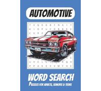 Automotive Word Search: Word Searches for Adults with Easy to Read Print About Automotives | 6x9 inches, 110 pages | 50+ Puzzles ... Gift for Vacations, Holiday and Leisure