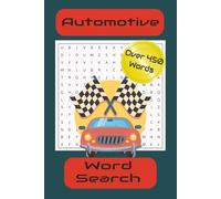Automotive Word Search: Word Searches with Easy to Read Print about the Automotive Industry, Types of Cars, Auto Racing and More | 6x9 inches, 110 ... ... Gifts for Vacations and Free Time.