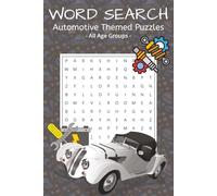 Automotives Word Search Puzzle Book: Word Searches with Easy to Read Print about Cars, Trucks, Driving and More | 6x9 Inches, 110 Pages | 50+ Puzzles ... Gift for Vacations, Holidays, and Free Times