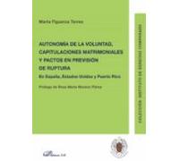 autonomia de la voluntad capitulaciones matrimoniales y pactos en prev