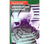 Autonomía Personal Y Salud Infantil. CFGS