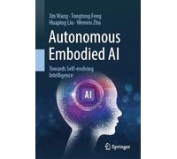 Autonomous Embodied AI: Towards Self-evolving Intelligence