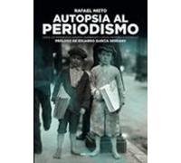 Autopsia al periodismo
