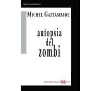 Autopsia Del Zombi
