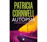 Autopsia (Doctora Kay Scarpetta 25) (La Trama)