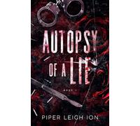 Autopsy of a Lie: 2 (Under City Lights)
