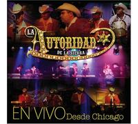 Autoridad De La Sierra - En Vivo Desde Chicago