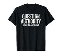Autoridad de Preguntas (Ask Me Anything) Impresión Blanca Divertida Camiseta