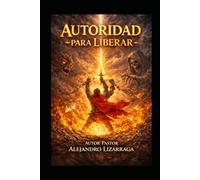 AUTORIDAD PARA LIBERAR