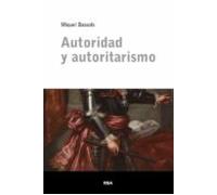 Autoridad y autoritarismo (Escuela Lacaniana)
