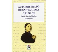 Autorretrato De Santa Gema Galgani: 2 (Agua Viva)