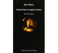 Autorretrato en espejo convexo: 247 (Visor de Poesía)