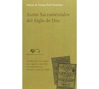 Autos sacramentales del Siglo de Oro: 36 (Clásicos)