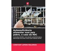 Autossuficiência alimentar num país pobre, o caso da RDC: Cunicultura familiar: uma solução sustentável para a desnutrição nas zonas rurais e peri-urbanas da RDC