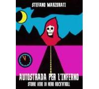 Autostrada Per Linferno (ebook)