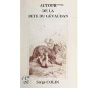 Autour De La Bête Du Gévaudan (ebook)