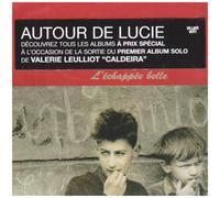 Autour De Lucie - L''?Chapp?E Belle