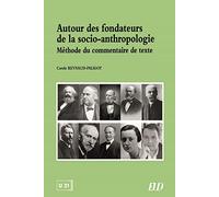 Autour des fondateurs de la socio-anthropologie: Méthode du commentaire de texte