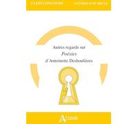 Autre regards sur les Poésies d'Antoinette Deshoulières
