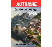 Autriche Guide de voyage 2026