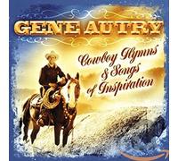 Autry - Cowboy Hymns & Songs Of I