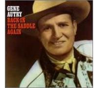 Autry, Gene - Back in the Saddle Again [Casete]