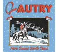 Autry, Gene - Here Comes Santa Claus