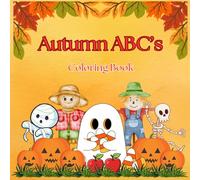 Autumn ABC's: Coloring Book