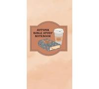 Autumn Bible Study Notebook: Guided journal to help you dive into God’s Word (Standard Traveler's Notebook Size)