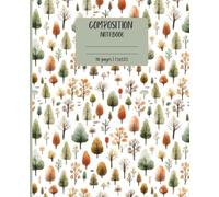 Autumn Composition Notebook: Cozy Autumn Aesthetic | Perfect for Class Notes | Journaling | Homework | Daily Writing | Creative Writing | 110 Pages | 7.5x9.25 Inches