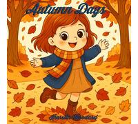 Autumn Days: A Cozy Fall Coloring Adventure