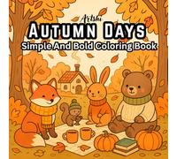 Autumn Days: Simple And Bold Coloring Book