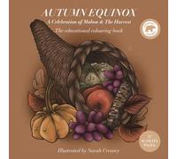 Autumn Equinox: The Educational Colouring Book