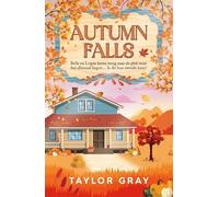 Autumn falls: Bella en Logan keren terug naar de plek waar het allemaal begon… Is dit hun tweede kans? (De Carter-broers, 1)