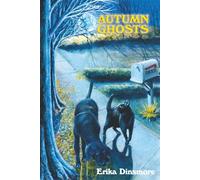 Autumn Ghosts (The Ghost Quartet)