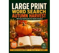 Autumn Harvest Word Search: 100 Cozy Fall Puzzles on Traditions & Season