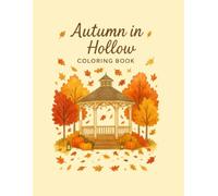 Autumn in Hollow: Coloring Book (The Cozy Hollow Collection)