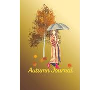 Autumn Journal: A Cozy Notebook for Fall Reflections