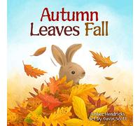 Autumn Leaves Fall (Little Nature Explorers)