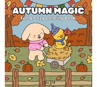 Autumn Magic: Fun & Cozy Coloring Book