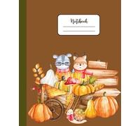 Autumn Notebook: Notebook with cozy friends: 120 College-Ruled Pages for School, Notes, and Seasonal Writing