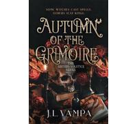 Autumn of the Grimoire (The Sisters Solstice)