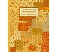Autumn Patchwork Cottage Notebook: Vintage quilt-inspired journal with rustic florals and cozy fall charm (Violet Meadow)