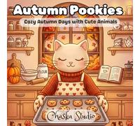 Autumn Pookies: Simple & Cute Autumn Coloring Book - Cozy Autumn Days with Cute Animals