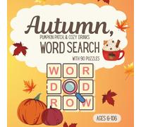 Autumn, Pumpkin Patch and Cozy Drinks Word Search: Word Search with Easy to Read Print About Autumn, Pumpkin Patch and Cozy Drinks | 8.5 x 8.5 inches, ... 90 Puzzles...Gift for Learning and Relaxation