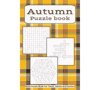 Autumn Puzzle Book For Adults: 55+ Fall-Themed Crosswords, Word Searches, and Mazes | Cozy Seasonal Brain Games in a Portable 6x9 Size