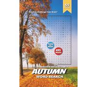 Autumn Season Word Search Puzzle Book: Relaxing Word Searches Featuring Fall, Maple Leaves, Chestnuts & More | 6×9 Inches, 110 Pages | Over 50 Cozy ... and Enjoy the Simple Pleasures of Autumn