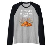 Autumn Slows Me Down Pumpkin Fall Cottagecore Cosecha acogedora Camiseta Manga Raglan